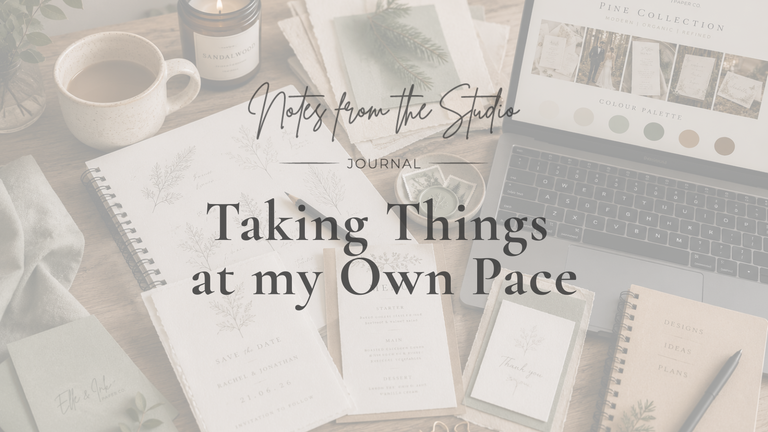 Taking Things at My Own Pace